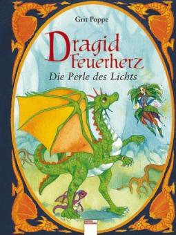 Dragid Feuerherz. Die Perle des Lichts